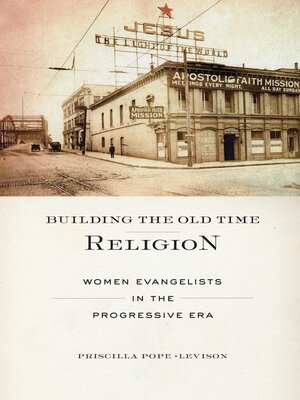 Building the Old Time Religion - ebook